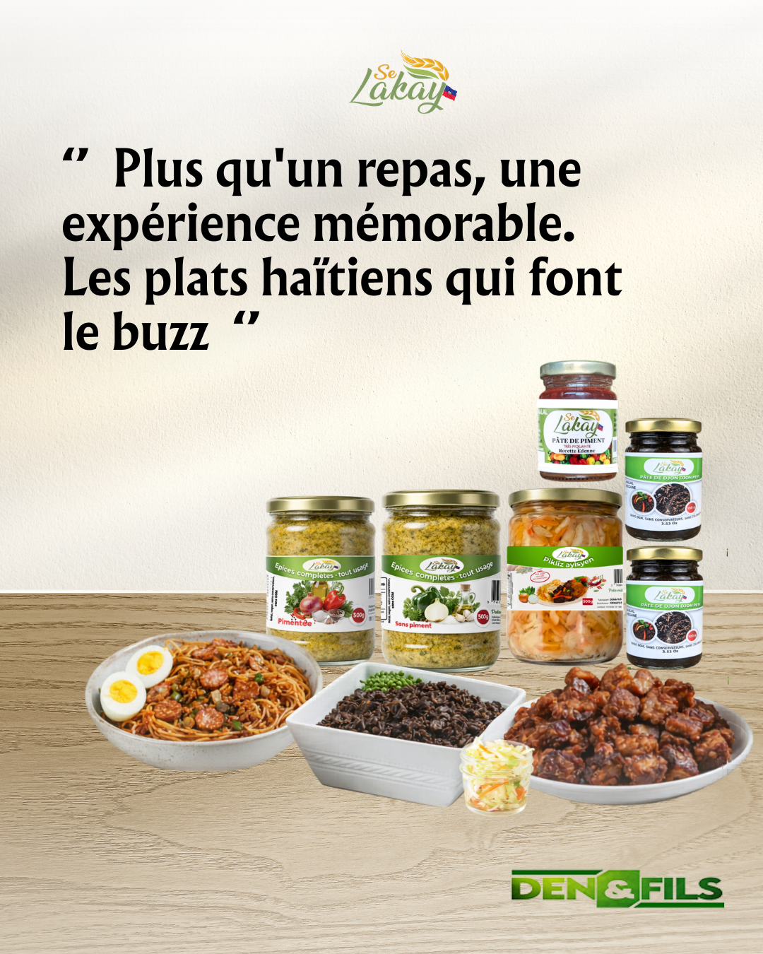 A complete collection of Selakay authentic Haitian condiments including Pikliz Ayisyen, Pâte de piment Edenne, and pâte d'épis Completes,  Shown alongside traditional dishes like Riz Djondjon, Griot, and Haitian Spaghetti